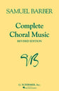 Complete Choral Music SATB Choral Score cover